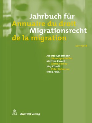 cover image of Jahrbuch für Migrationsrecht 2017/2018--Annuaire du droit de la migration 2017/2018